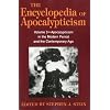 Encyclopedia of Apocalypticism: Apocalypticism in the Modern Period and the Contemporary Age (Volume 3)
