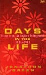 Days In The Life: Voices from the Eng...