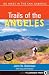 Books : Trails of the Angeles: 100 Hikes in the San Gabriels