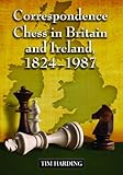 Correspondence chess in Britain and Ireland, 1824-1987