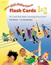Kid's Guitar Course Flash Cards 1 & 2 (Kid's Courses!)