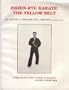 Isshin-ryu karate: The yellow belt