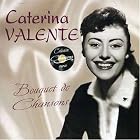 Bouquet De Chansons by Caterina Valente