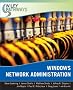 Windows Network Administration (Wiley Pathways)