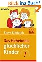 Das Geheimnis gl�cklicher Kinder