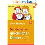 #10: Das Geheimnis glücklicher Kinder