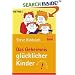 Das Geheimnis gl�cklicher Kinder