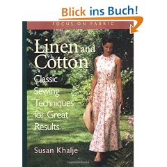 Linen & Cotton -OSI: Classic Sewing Techniques for Great Results (Focus on Fabric)