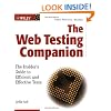 The Web Testing Companion: The Insider's Guide to Efficient and Effective Tests