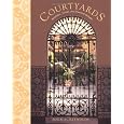 Courtyards: Aesthetic, Social, and Thermal Delight