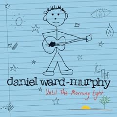 Until the Morning Light (Digipak - Limited Edition)