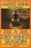 A dry white season