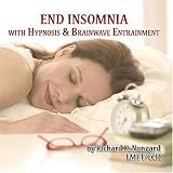 Sleep All-Night: End Insomnia Hypnosis Program with Binaural Beat Technology [CD on Demand]