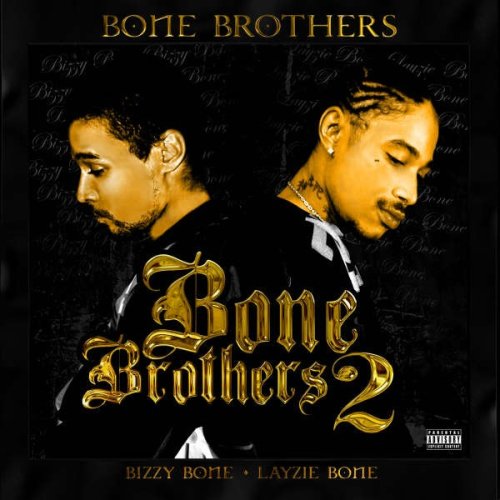 Bone Brothers - Get It Lyrics - Zortam Music