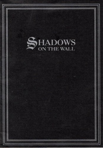 Shadows on the Wall