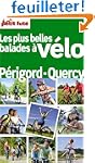 Petit Fut� Balades � v�lo P�rigord Qu...