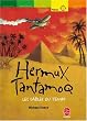 Hermux Tantamoq, Tome 2 : Les sables du temps