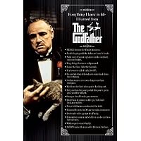 Godfather Movie Poster Marlon Brando Everything I learned in life...