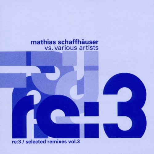 Produkt-Bild: Re:3/Selected Remixes Vol.3