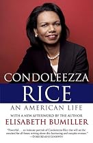 Condoleezza Rice: An American Life: A Biography