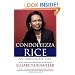Condoleezza Rice: An American Life: A Biography