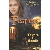 Fearless: King Series Book 1 ~ Tawdra T Kandle