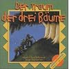 Der Traum der drei B�ume