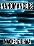 Nanomancers
