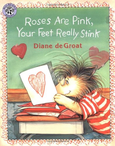 Roses Are Pink, Your Feet Really Stink