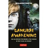 Samurai Awakening ~ Benjamin Martin