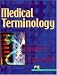 Books : Medical Terminology: An Anatomy and Physiology Systems Approach (2nd Edition)