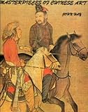 Masterpieces of Chinese art