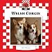 Welsh Corgis (Checkerboard Animal Library: Dogs)