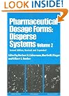 Pharmaceutical Dosage Forms, Vol. 2 (Pharmaceutical Dosage Forms-Disperse)