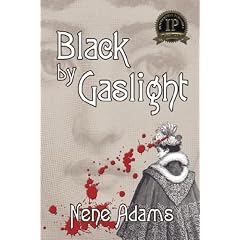 Black by Gaslight, 3rd Ed