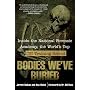 Bodies We've Buried: Inside the National Forensic Academy, the World's Top CSI Trainingschool