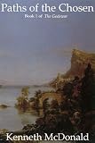 Paths of the Chosen (The Godswar)