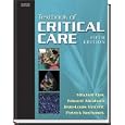 Textbook of Critical Care (Textbook of Critical Care (Shoemaker)) by Mitchell P. Fink, Edward Abraham, Jean-Louis Vincent, and Patrick Kochanek