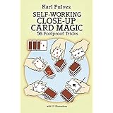 self working close up card magic 56 foolproof tricks dover magic books