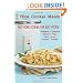 Rice Cooker Meals: Fast Home Cooking for Busy People: How to feed a family of four quickly and easily for under $10 (with leftovers!) and have less ... up so you'll be out of the kitchen quicker!
