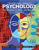Thinking about psychology : the science of mind and behavior