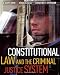 Constitutional Law and the Criminal Justice System, 5th Edition