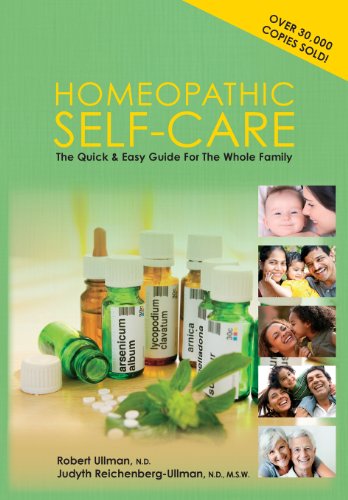 Homeopathic Self-Care: The Quick and Easy Guide for the Whole Family