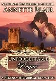 Unforgettable Rogue (The Rogues Club, Book Two)