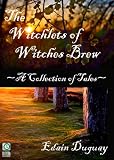 The Witchlets of Witches Brew