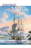 Passage to Mutiny: Volume 7 (The Bolitho Novels)