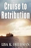 Cruise to Retribution