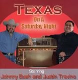Johnny Bush - Texas on a Saturday Night
