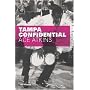Tampa Confidential de Ace Atkins