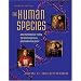 The Human Species: An Introduction to Biological Anthropology